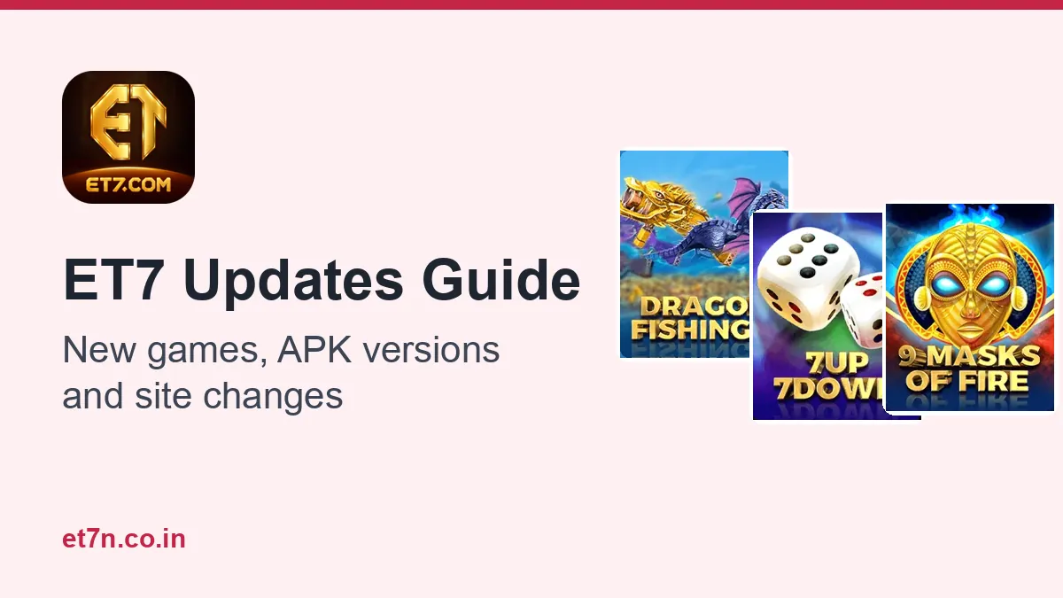 ET7 updates guide cover showing a new version badge on a phone